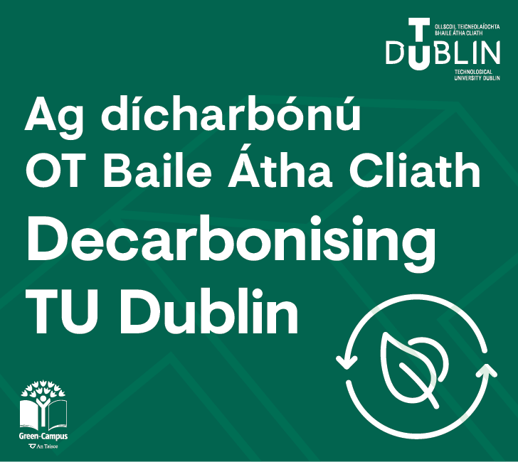 Image for Decarbonising TU Dublin