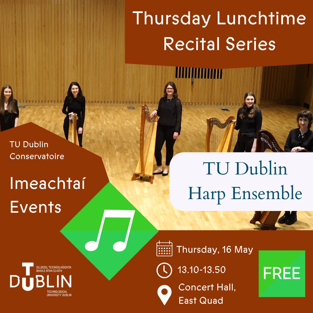 Thursday Lunchtime Recital Harp Ensemble 16/05/2024