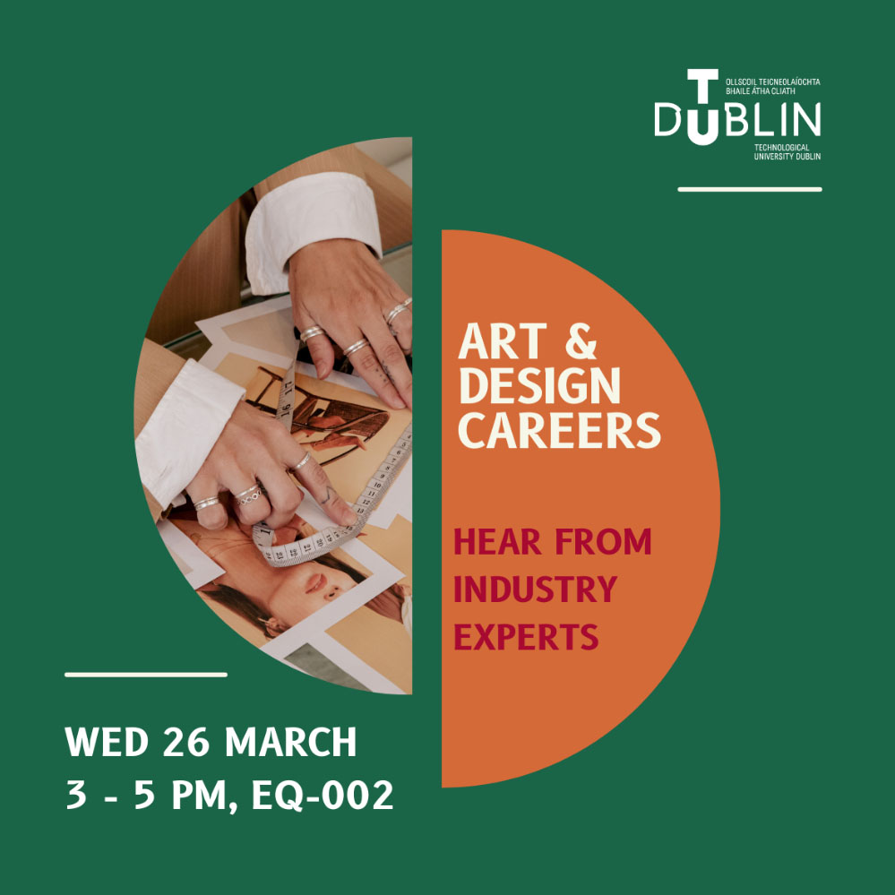 Image for TU Dublin School of Art and Design Careers Day