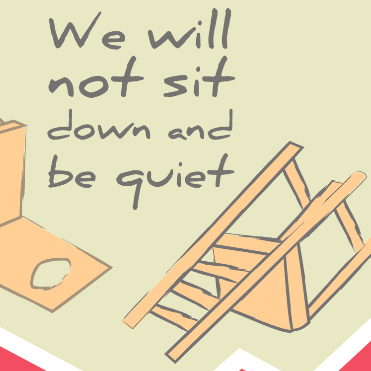 Image for We Will Not Sit Down and Be Quiet